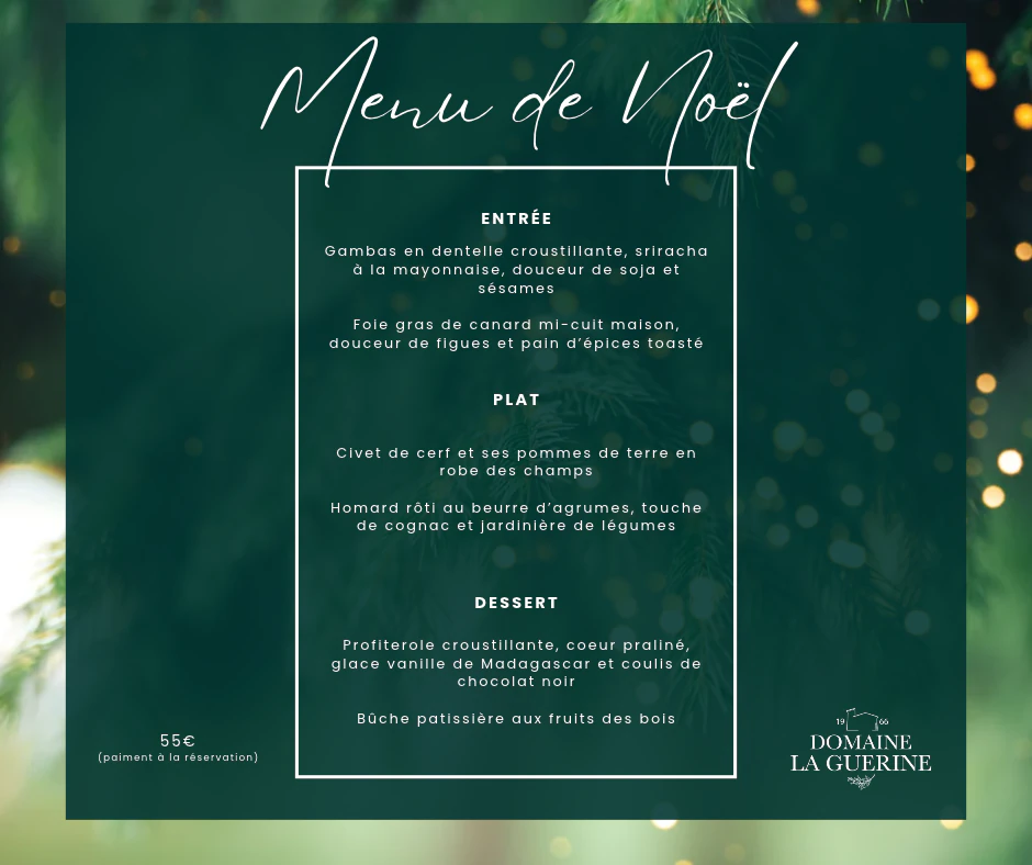 Affiche du menu de Noël du Domaine La Guérine, à 55 €